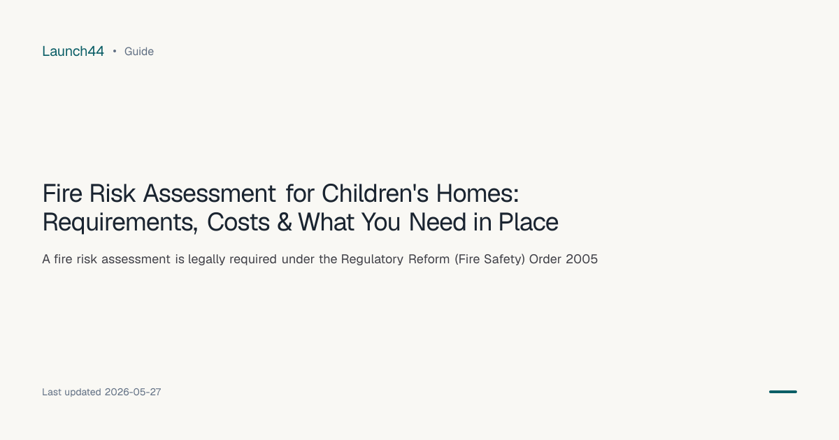 Fire Risk Assessment for Children's Homes