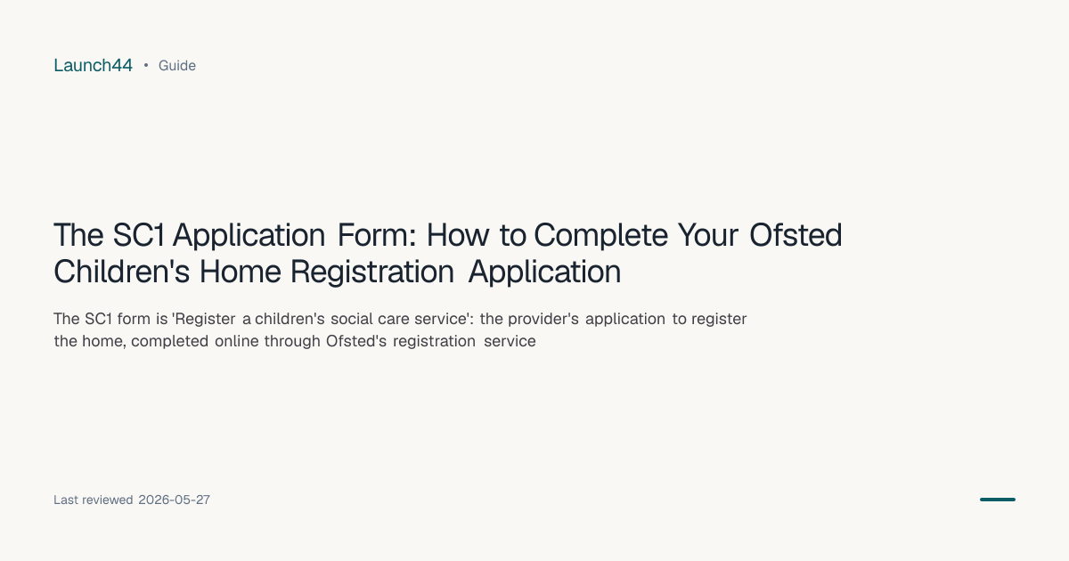 SC1 Form for Ofsted: How to Complete + Common Mistakes