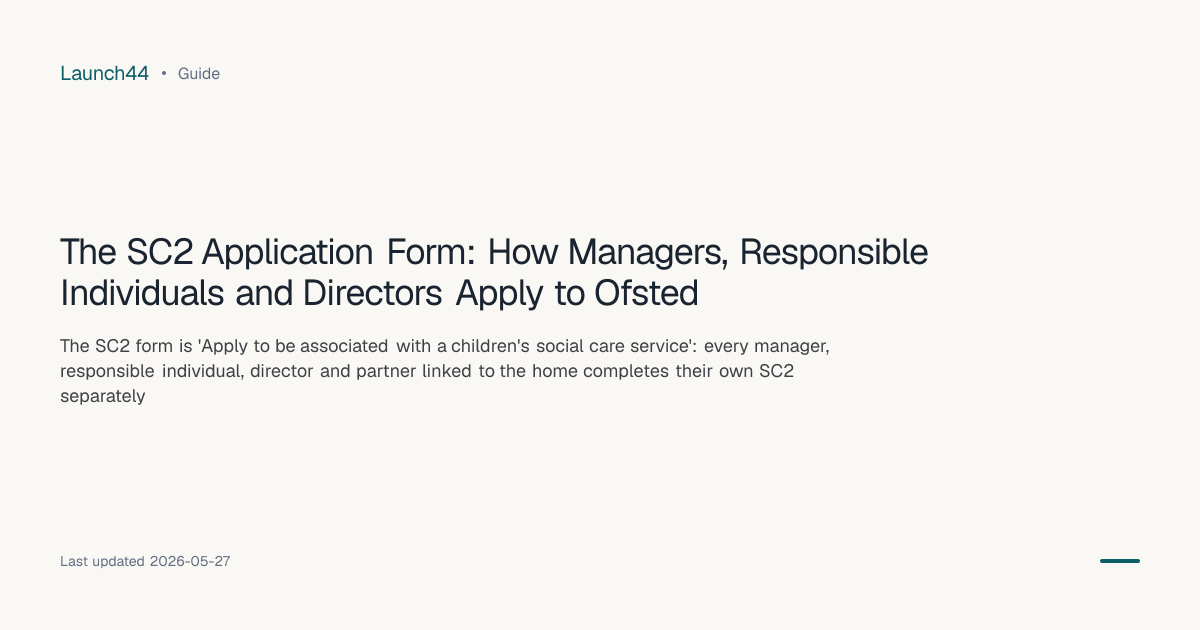 SC2 Application Form Guide for Children's Homes